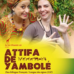 Attifa de Yambolé Duo bilingue LSF/français